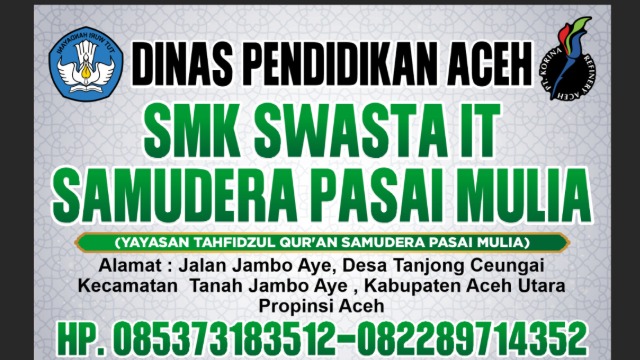 Promosi Pendidikan Smk Swasta IT Samudra Pasai Mulia Hadirkan Pendidikan Gratis Dan Siapkan Lulusan Go Internasional